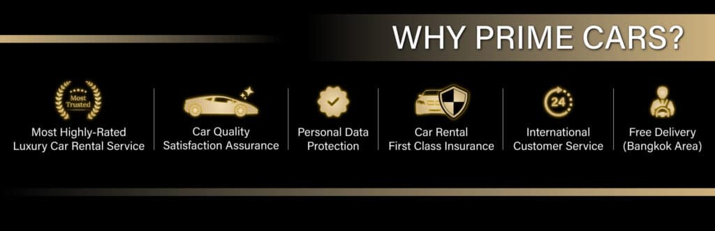 ทำไมต้อง เช่ารถหรู กับ Prime Cars Rental