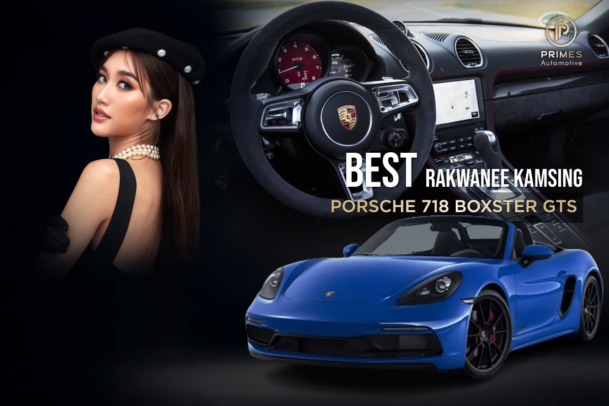 รถเบสท์ คำสิงห์ Porsche 718 Boxster GTS