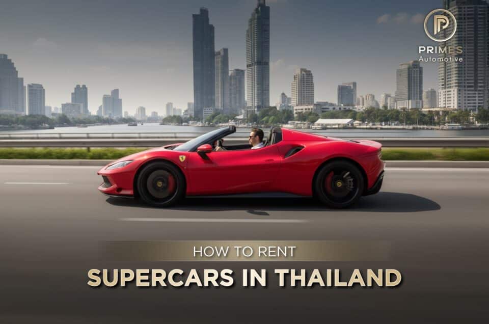 How to rent Supercar in Thailand